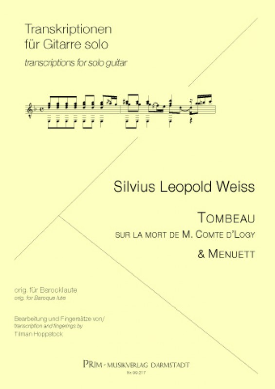 S. L. Weiss Tombeau sur la mort de de M. Comte de Logy & Menuett