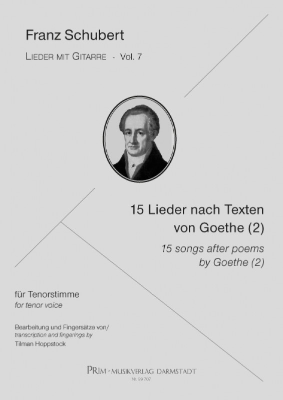 Schubert: 15 Lieder  15 Lieder nach Texten von Goethe (II)