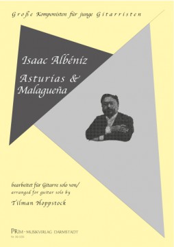 Albéniz: Asturias & Malag.