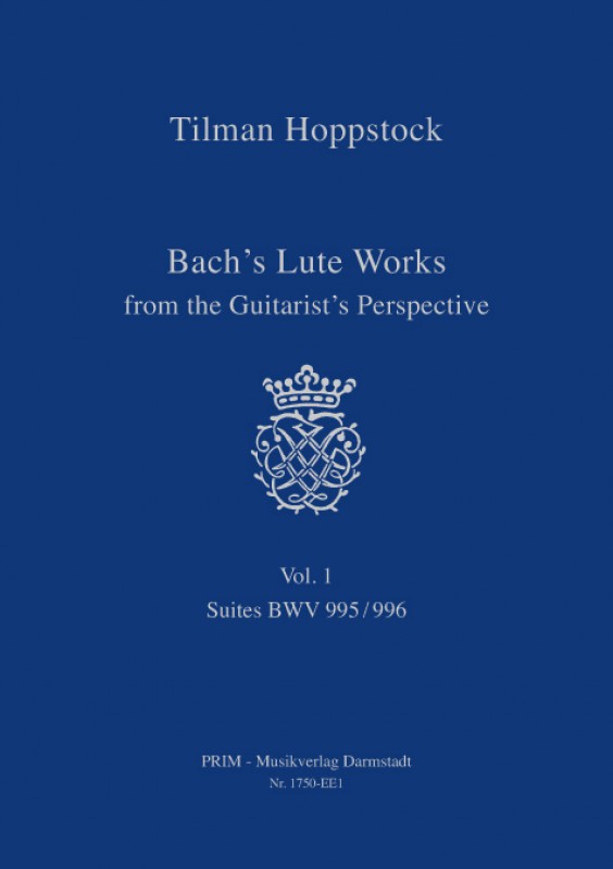 Hoppstock: Bach-Vol. 1  Bachs Lute Works... Vol. 1  -  Suites BWV 995/996