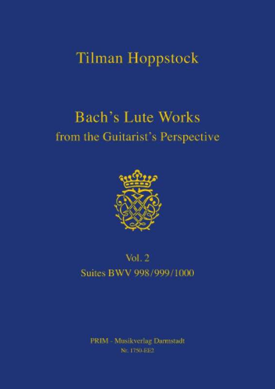 Hoppstock: Bach-Vol. 2  Bach´s Lute Works... Vol. 2  -  BWV 998/999/1000