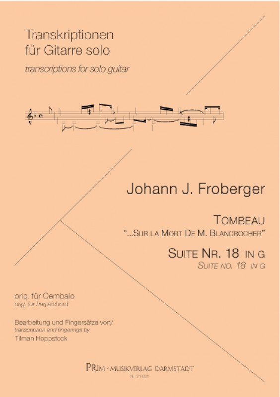 J. J. Froberger Tombeau de M. Blancrocher + Suite Nr. 18