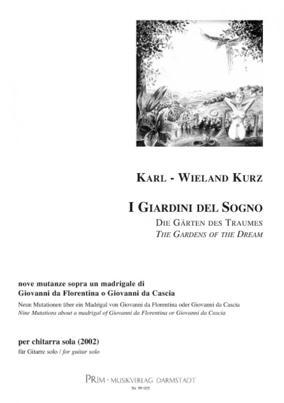 Karl-Wieland Kurz I Giardini del Sogno